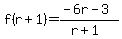 f%28r%2B1%29=%28-6r-3%29%2F%28r%2B1%29
