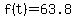 f%28t%29=63.8