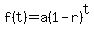f%28t%29=a%281-r%29%5Et
