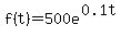 f%28t%29+=+500e%5E%280.1t%29