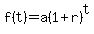 f%28t%29+=+a%281+%2B+r%29%5Et