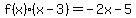 f%28x%29%28x-3%29=-2x-5