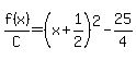 f%28x%29%2FC=%28x%2B1%2F2%29%5E2-25%2F4