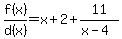 f%28x%29%2Fd%28x%29=x%2B2%2B11%2F%28x-4%29