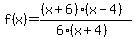 f%28x%29=%28%28x%2B6%29%28x-4%29%29%2F%286%28x%2B4%29%29