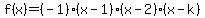 f%28x%29=%28-1%29%28x-1%29%28x-2%29%28x-k%29