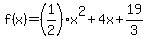 f%28x%29=%281%2F2%29x%5E2%2B4x%2B19%2F3