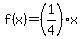 f%28x%29=%281%2F4%29x
