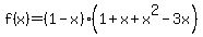 f%28x%29=%281-x%29%281%2Bx%2Bx%5E2-3x%29