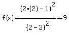 f%28x%29=%282%282%29-1%29%5E2%2F%282-3%29%5E2=9