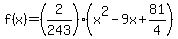 f%28x%29=%282%2F243%29%28x%5E2-9x%2B81%2F4%29