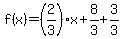 f%28x%29=%282%2F3%29x%2B8%2F3%2B3%2F3