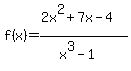 f%28x%29=%282x%5E2%2B7x-4%29%2F%28x%5E3-1%29