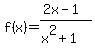 f%28x%29=%282x-1%29%2F%28x%5E2%2B1%29