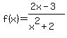 f%28x%29=%282x-3%29%2F%28x%5E2%2B2%29