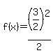 f%28x%29=%283%2F2%29%5E2%2F2