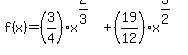 f%28x%29=%283%2F4%29x%5E%282%2F3%29%2B%2819%2F12%29x%5E%283%2F2%29