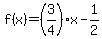 f%28x%29=%283%2F4%29x-1%2F2