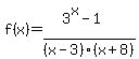 f%28x%29=%283%5Ex-1%29%2F%28x-3%29%28x%2B8%29+