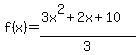 f%28x%29=%283x%5E2%2B2x%2B10%29%2F3