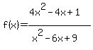f%28x%29=%284x%5E2-4x%2B1%29%2F%28x%5E2-6x%2B9%29