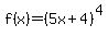 f%28x%29=%285x%2B4%29%5E4