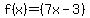 f%28x%29=%287x-3%29