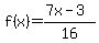 f%28x%29=%287x-3%29%2F16
