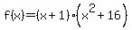 f%28x%29=%28x%2B1%29%28x%5E2%2B16%29