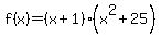 f%28x%29=%28x%2B1%29%28x%5E2%2B25%29