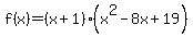 f%28x%29=%28x%2B1%29%28x%5E2-8x%2B19%29