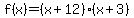 f%28x%29=%28x%2B12%29%28x%2B3%29