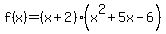 f%28x%29=%28x%2B2%29%28x%5E2%2B5x-6%29