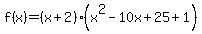 f%28x%29=%28x%2B2%29%28x%5E2-10x%2B25%2B1%29