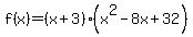 f%28x%29=%28x%2B3%29%28x%5E2-8x%2B32%29