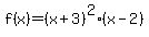 f%28x%29=%28x%2B3%29%5E2%28x-2%29