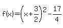 f%28x%29=%28x%2B3%2F2%29%5E2-17%2F4