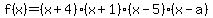 f%28x%29=%28x%2B4%29%28x%2B1%29%28x-5%29%28x-a%29