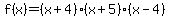 f%28x%29=%28x%2B4%29%28x%2B5%29%28x-4%29