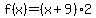 f%28x%29=%28x%2B9%29%2A2
