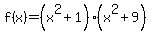 f%28x%29=%28x%5E2%2B1%29%28x%5E2%2B9%29