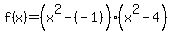 f%28x%29=%28x%5E2-%28-1%29%29%28x%5E2+-+4%29