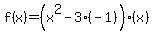 f%28x%29=%28x%5E2-3%28-1%29%29%28x%29
