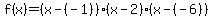 f%28x%29=%28x-%28-1%29%29%28x-2%29%28x-%28-6%29%29
