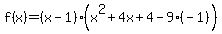 f%28x%29=%28x-1%29%28x%5E2%2B4x%2B4-9%28-1%29%29