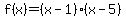 f%28x%29=%28x-1%29%28x-5%29