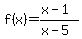 f%28x%29=%28x-1%29%2F%28x-5%29