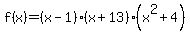 f%28x%29=%28x-1%29+%28x%2B13%29%28x%5E2%2B4%29