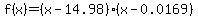f%28x%29=%28x-14.98%29%28x-0.0169%29