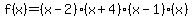 f%28x%29=%28x-2%29%28x%2B4%29%28x-1%29%28x%29